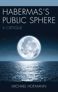 Titelbild: Habermas’s Public Sphere 9781611479904