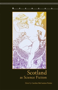 Imagen de portada: Scotland as Science Fiction 9781611483741
