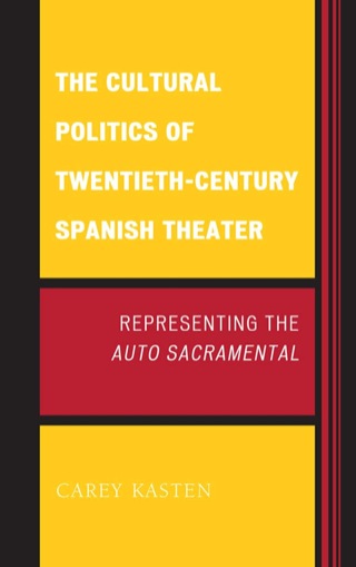 Imagen de portada: Cultural Politics of Twentieth-Century Spanish Theater 9781611483819