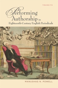 Cover image: Performing Authorship in Eighteenth-Century English Periodicals 9781611485950