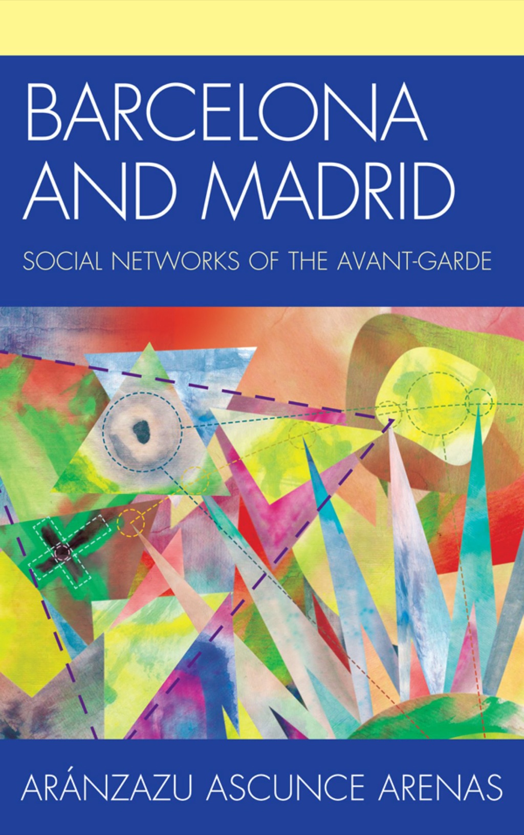 Barcelona and Madrid Social Networks of the Avant-Garde