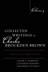 صورة الغلاف: Collected Writings of Charles Brockden Brown 1st edition 9781611484502