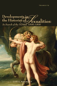 Omslagafbeelding: Developments in the Histories of Sexualities 9781611485004