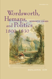 Omslagafbeelding: Wordsworth, Hemans, and Politics, 1800–1830 9781611485332