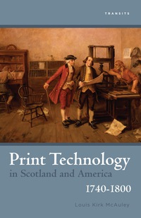 Imagen de portada: Print Technology in Scotland and America, 1740–1800 9781611485431