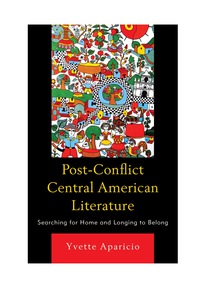 Omslagafbeelding: Post-Conflict Central American Literature 9781611485479