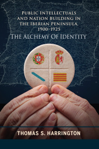 Imagen de portada: Public Intellectuals and Nation Building in the Iberian Peninsula, 1900–1925 9781611485615