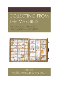 Cover image: Collecting from the Margins 9781611487336