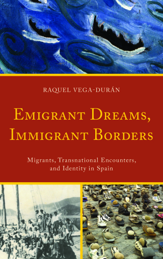 Cover image: Emigrant Dreams, Immigrant Borders 9781611487404