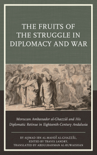 Imagen de portada: The Fruits of the Struggle in Diplomacy and War 9781611488067