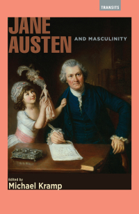 Omslagafbeelding: Jane Austen and Masculinity 9781611488661