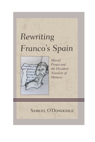 Cover image: Rewriting Franco’s Spain 1st edition 9781611488630