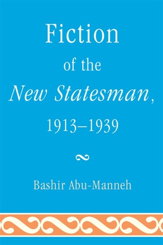 Omslagafbeelding: Fiction of the New Statesman, 1913-1939 9781611493528
