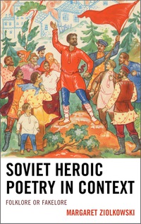 Omslagafbeelding: Soviet Heroic Poetry in Context 9781611494563