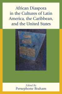 Imagen de portada: African Diaspora in the Cultures of Latin America, the Caribbean, and the United States 9781611495379