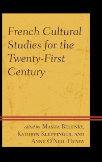 Omslagafbeelding: French Cultural Studies for the Twenty-First Century 9781611496376