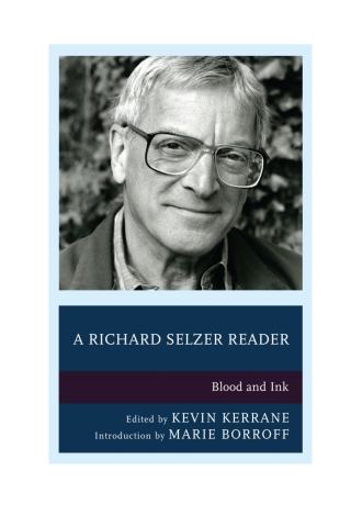 Cover image: A Richard Selzer Reader 1st edition 9781611496420