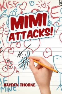 Cover image: Mimi Attacks! 1st edition