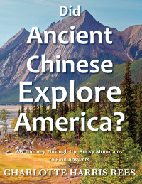 Omslagafbeelding: Did Ancient Chinese Explore America 9781611530803