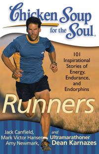 Cover image: Chicken Soup for the Soul: Runners 9781935096498