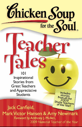 Cover image: Chicken Soup for the Soul: Teacher Tales 9781935096474