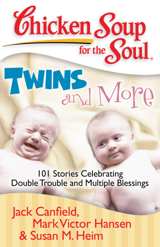 Cover image: Chicken Soup for the Soul: Twins and More 9781935096320