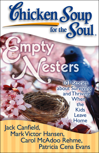 Cover image: Chicken Soup for the Soul: Empty Nesters 9781935096221