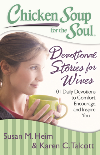 Cover image: Chicken Soup for the Soul: Devotional Stories for Wives 9781611599107