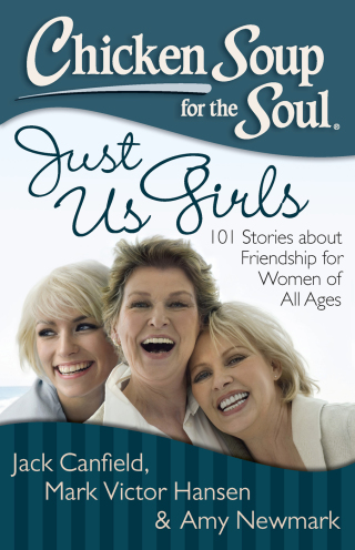 Cover image: Chicken Soup for the Soul: Just Us Girls 9781611599282