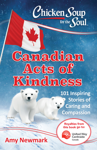 Cover image: Chicken Soup for the Soul: Canadian Acts of Kindness 9781611599831