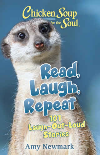 Cover image: Chicken Soup for the Soul: Read, Laugh, Repeat 9781611590753