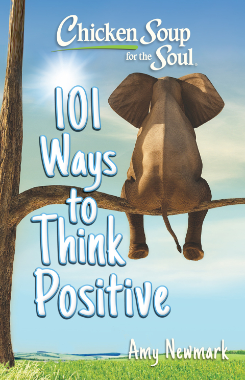 Chicken Soup for the Soul: 101 Ways to Think Positive - FULL INSTANT DOWNLOAD | PDF DOCX EPUB