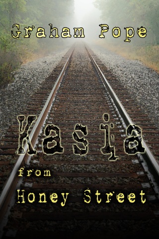 Cover image: Kasia From Honey Street 9781611605471