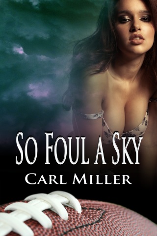 Cover image: So Foul A Sky 9781611605341