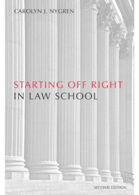 Imagen de portada: Starting Off Right in Law School 2nd edition 9781594608254