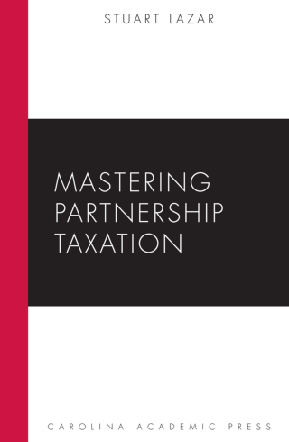 Cover image: Mastering Partnership Taxation 1st edition 9781594608650