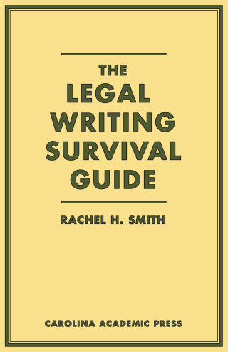 Imagen de portada: The Legal Writing Survival Guide 1st edition 9781611631456