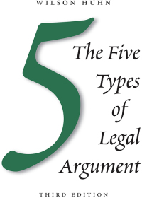 Cover image: The Five Types of Legal Argument 3rd edition 9781611635881