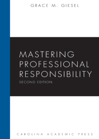 Cover image: Mastering Professional Responsibility 2nd edition 9781611636208