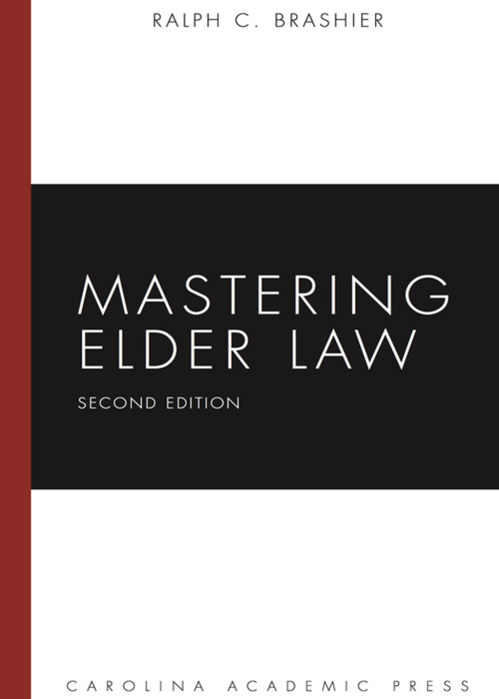Mastering Elder Law 2nd Edition