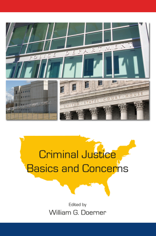 Cover image: Criminal Justice Basics and Concerns 1st edition 9781611636437