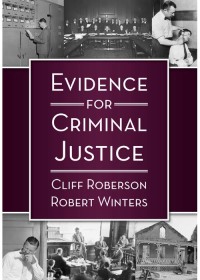 صورة الغلاف: Evidence for Criminal Justice 1st edition 9781611636697