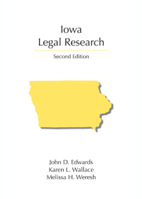 Cover image: Iowa Legal Research 2nd edition 9781611638837