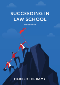Cover image: Succeeding in Law School 3rd edition 9781611638370