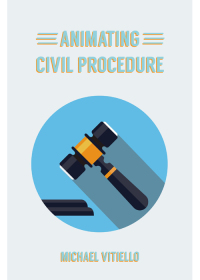 表紙画像: Animating Civil Procedure 1st edition 9781611638585