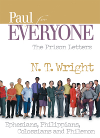Cover image: Paul for Everyone: The Prison Letters 9780664227883