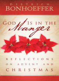 Cover image: God Is in the Manger 9780664238872
