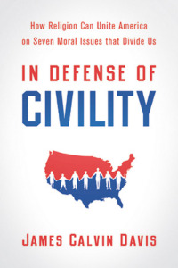 Omslagafbeelding: In Defense of Civility 9780664235444
