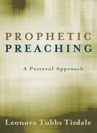 صورة الغلاف: Prophetic Preaching 9780664233327