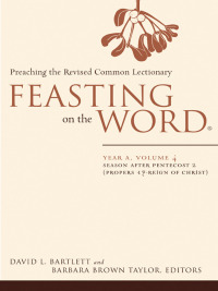 Cover image: Feasting on the Word: Year A, Volume 4 9780664231071